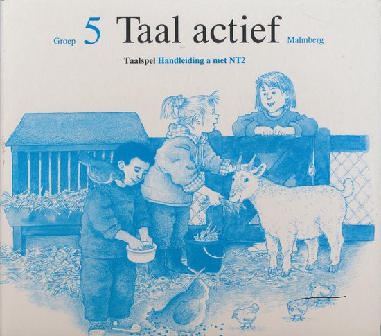 Taal Actief Versie 2 Taalspel Handleiding NT2 Deel A Groep 5 