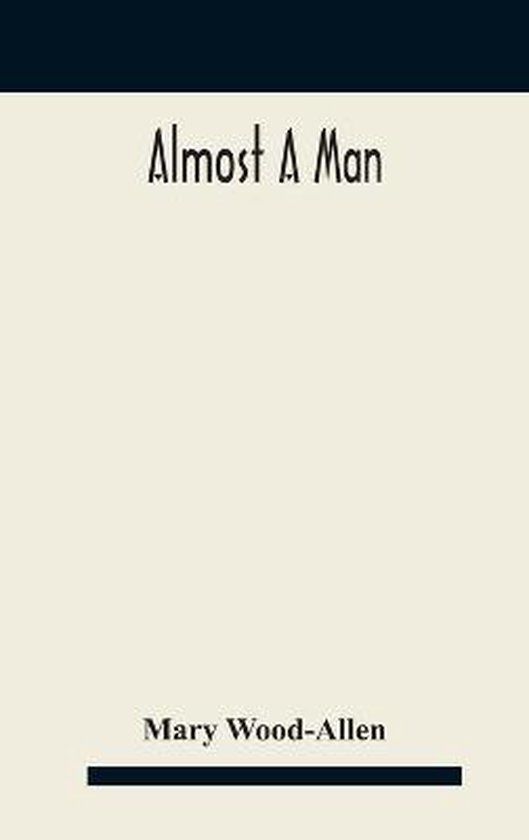Almost a man - cover
