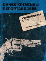 Dansk Kriminalreportage - Kvindemordet i Thy