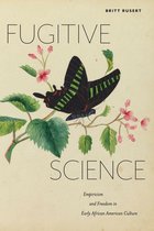 America and the Long 19th Century 10 - Fugitive Science