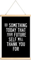 JUNIQE - Posterhanger Do Something Today -30x45 /Wit & Zwart