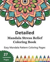 Detailed Mandala Stress Relief Coloring Book
