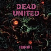 Dead United - Fiend No.1 (LP)