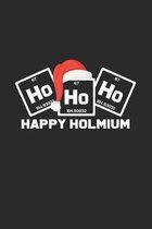 Ho ho ho happy holmium