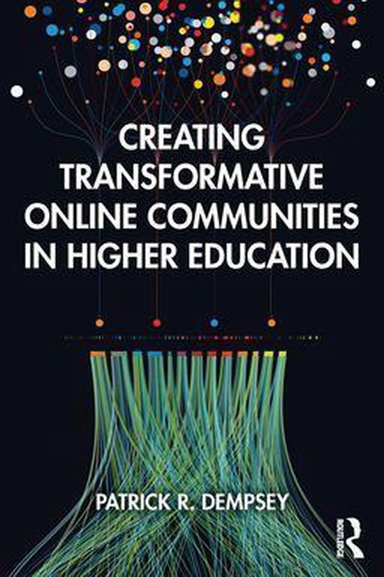 Creating Transformative Online Communities in Higher Educati ... - cover