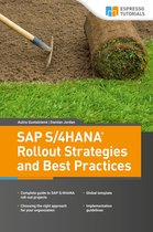 SAP S/4HANA Rollout Strategies and Best Practices
