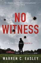 Cal Claxton Mysteries - No Witness