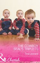 Bridesmaids Creek 4 - The Cowboy Seal's Triplets (Bridesmaids Creek, Book 4) (Mills & Boon Cherish)