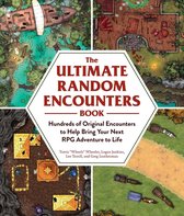 Ultimate Role Playing Game Series - The Ultimate Random Encounters Book