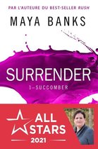 Surrender 1 - Surrender, T1 : Succomber