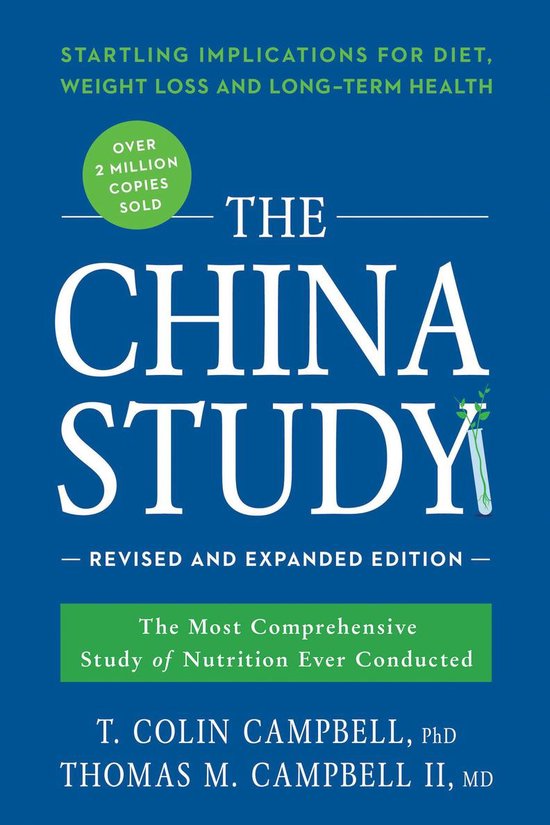 The China Study: Revised and Expanded Edition - cover