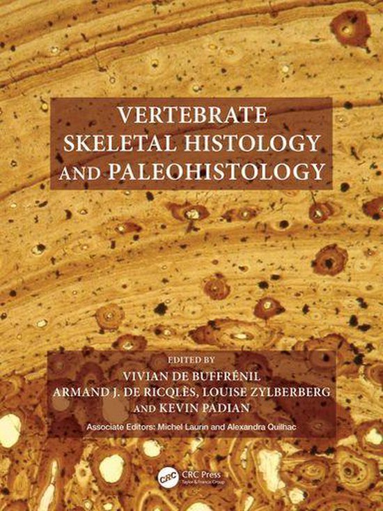 Vertebrate Skeletal Histology and Paleohistology - cover