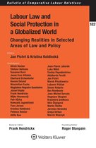 Bulletin of Comparative Labour Relations Series - Labour Law and Social Protection in a Globalized World