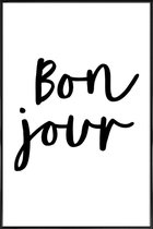 JUNIQE - Poster in kunststof lijst Bonjour -20x30 /Wit & Zwart