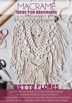 Macramé Ideas for Beginners