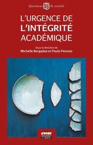 Questions de Société - L'urgence de l'intégrité académique