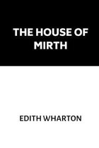 The House of Mirth