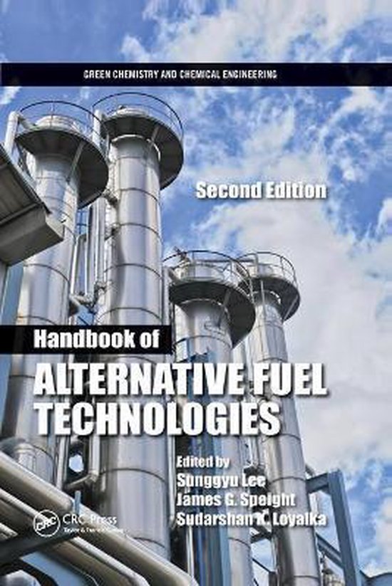 Green Chemistry and Chemical Engineering Handbook of Alternative Fuel