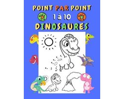 Point par point 1 à 10 Dinosaures