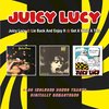 Juicy Lucy / Lie Back And Enjoy It / Get A Whiff A This + Bonus Tracks