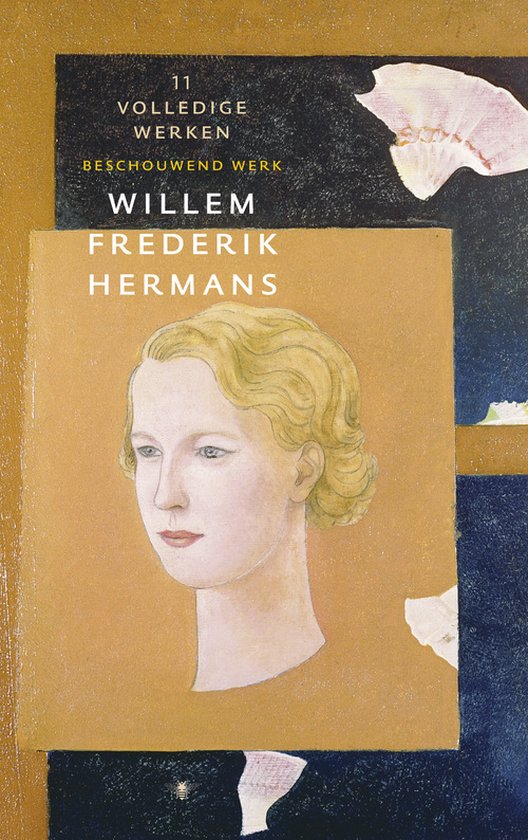 Volledige werken van W.F. Hermans 11 - Volledige werken 11 - cover