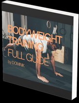 Bodyweight Training - Full Guide