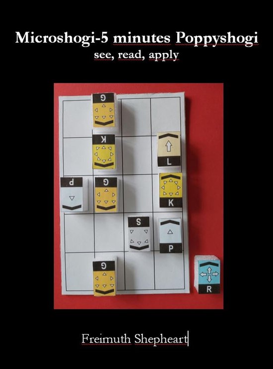 Microshogi-5 minutes Poppyshogi (ebook), Freimuth Shepheart ...