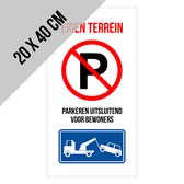 Pictogram/ bord | "Eigen terrein - Parkeren enkel voor bewoners" | 20 x 40 cm | Privaat parking | Niet parkeren | Takelen | Privé eigendom | Wegsleep | Residentie | 1 stuk