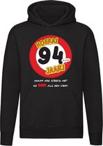 94 jaar | Maar nog steeds zo gek als een deur! Hoodie | cadeau leeftijd | 94e verjaardag | Trui | Unisex