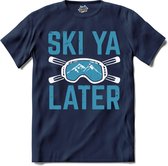 Ski Ya Later | Skiën - Bier - Winter sport - T-Shirt - Unisex - Navy Blue - Maat 4XL