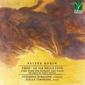Stefanna Kybalova & Stella Timenova - Valter Borin: Phos - La Via Della Luce (CD)