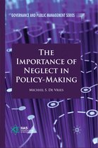 Governance and Public Management-The Importance of Neglect in Policy-Making