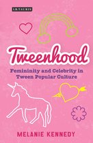 Tweenhood Femininity & Celebrity