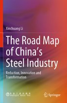 The Road Map of China s Steel Industry