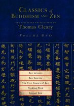 Classics Of Buddhism And Zen Vol 1