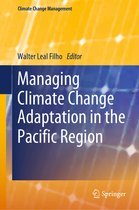 Climate Change Management- Managing Climate Change Adaptation in the Pacific Region