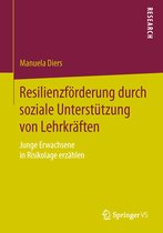 Resilienzförderung durch soziale Unterstützung von Lehrkräften