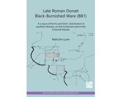 Archaeopress Roman Archaeology- Late Roman Dorset Black-Burnished Ware (BB1)