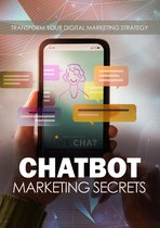 1 - Chatbot Marketing Secrets