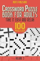 Crossword Puzzle Book for Adults: Take It Easy and Relax