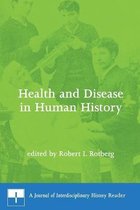 Health and Disease in Human History