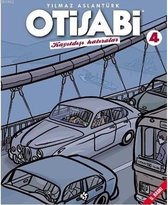 Otisabi 4-Kayıtdışı Hatıralar