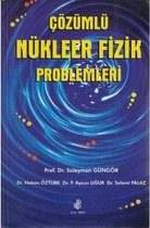 Çözümlü Nükleer Fizik Problemleri