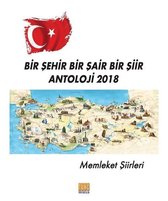 Bir Şehir Bir Şair Bir Şiir Antoloji 2018