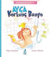 Ayça Korkunç Banyo Ben Büyüyorum Serisi 1