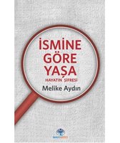 İsmine Göre Yaşa