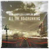 Mark Knopfler & Emmylou Harris - All The Road Running (CD)
