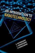 An Introduction To Nanotechnology