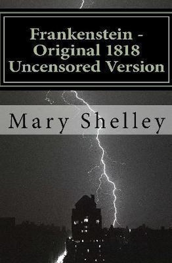 Frankenstein - Original 1818 Uncensored Version - cover