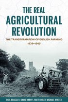 Boydell Studies in Rural History 1 - The Real Agricultural Revolution